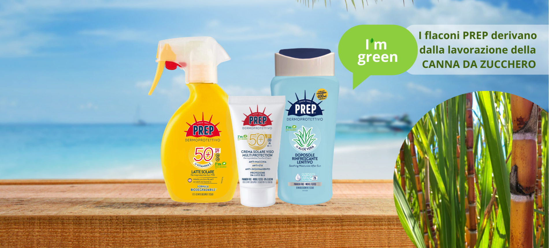 tavolo in spiaggi con prodotti prep e l'icona i'm green dove spieghiamo che i nostri flaconi PREP derivano dalla lavorazione della canna da zucchero 